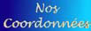 Nos Coordonn�es